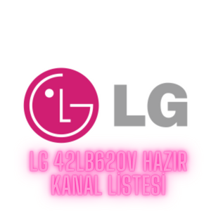 LG 42LB620V Hazır Kanal Listesi